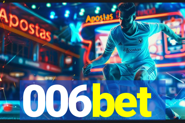 006bet