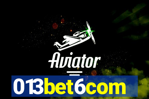 013bet6com