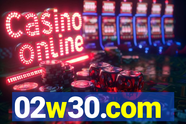 02w30.com