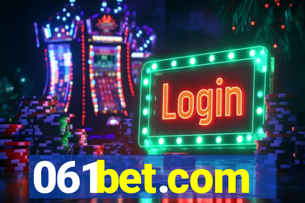 061bet.com