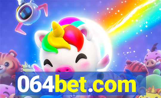 064bet.com