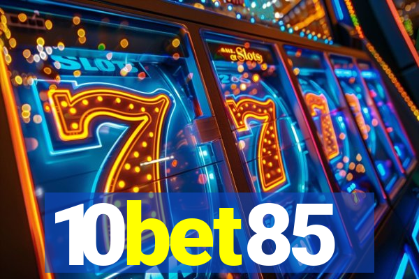 10bet85