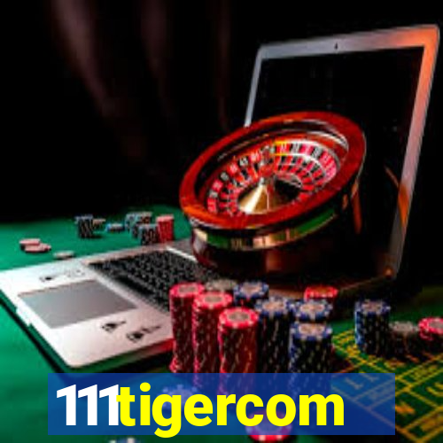 111tigercom