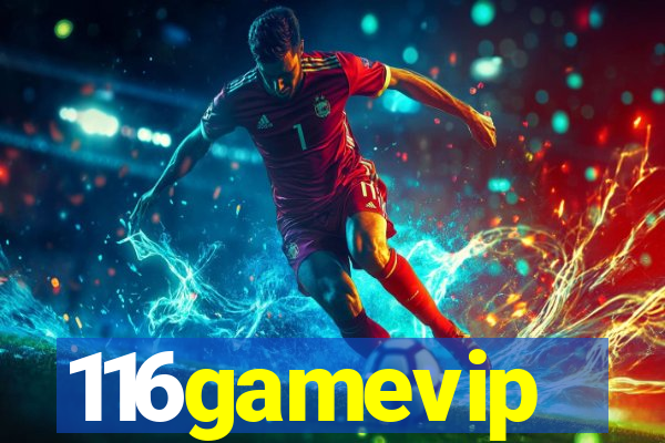 116gamevip