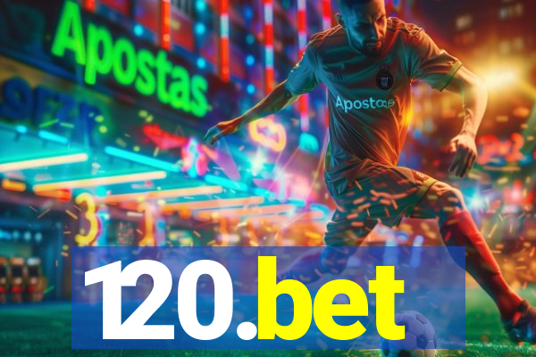 120.bet