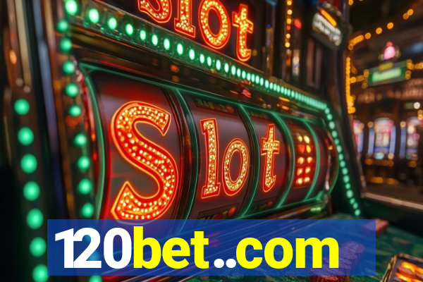120bet..com