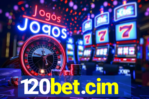 120bet.cim