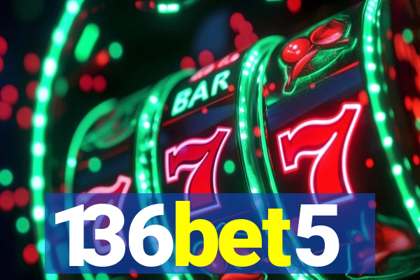 136bet5