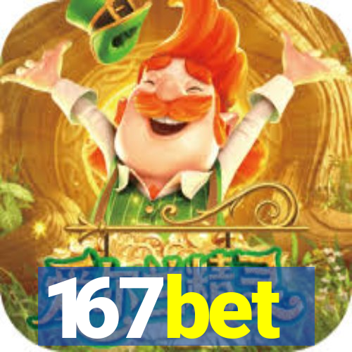 167bet