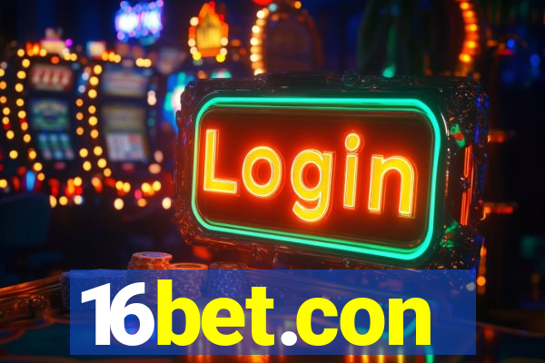 16bet.con