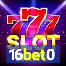 16bet0