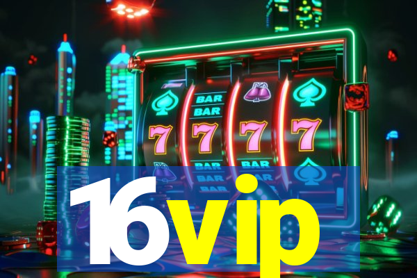 16vip