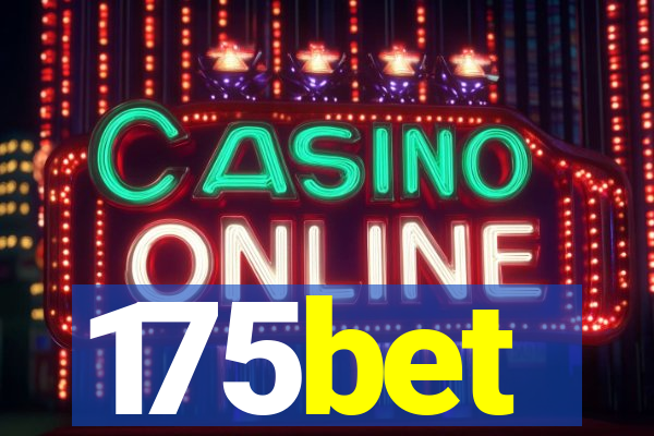 175bet