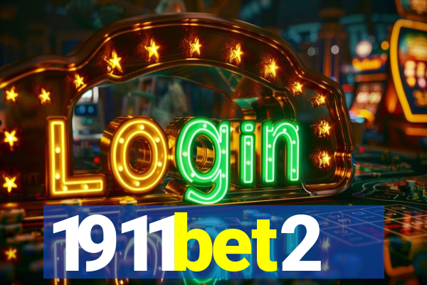 1911bet2