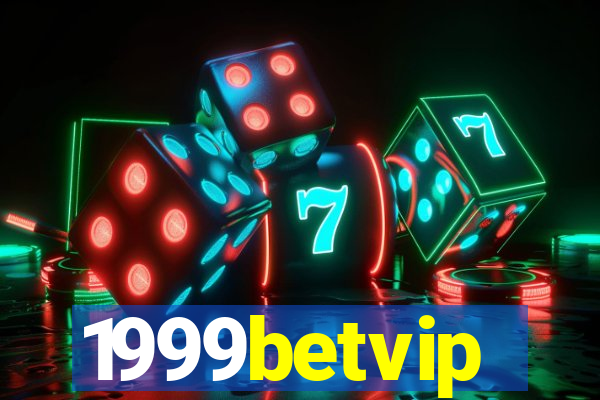 1999betvip