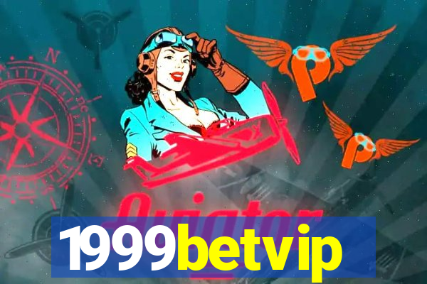 1999betvip