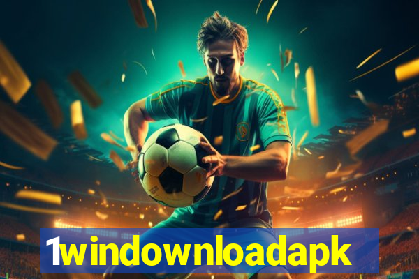 1windownloadapk