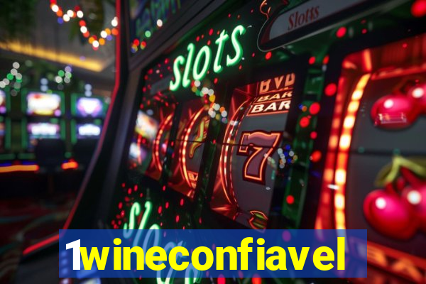 1wineconfiavel