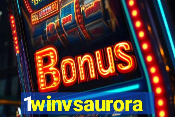 1winvsaurora