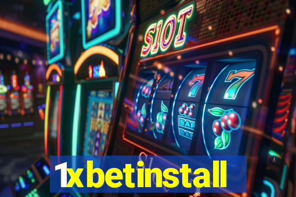 1xbetinstall