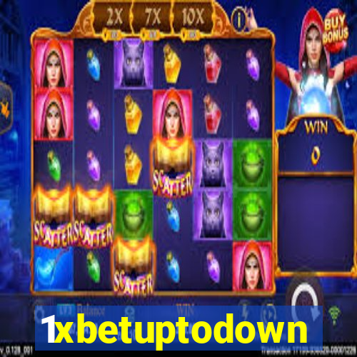1xbetuptodown