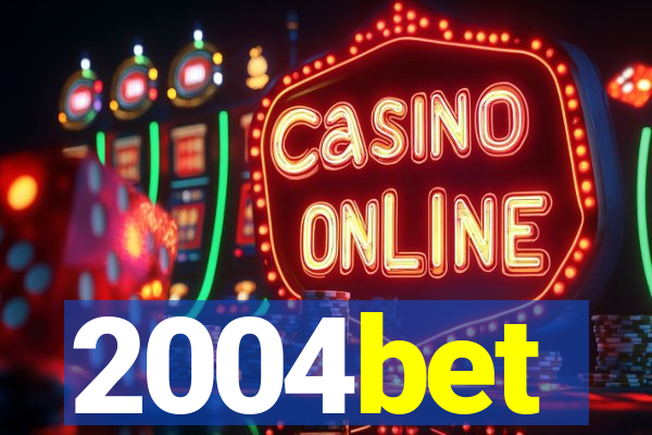 2004bet
