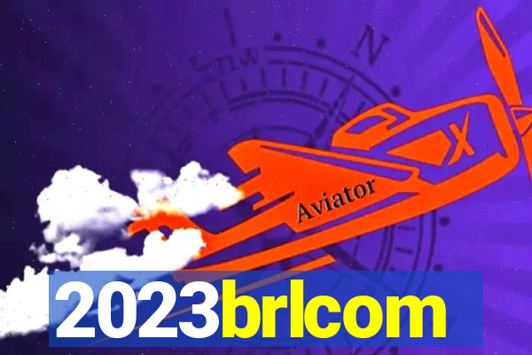 2023brlcom