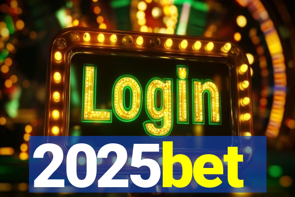 2025bet