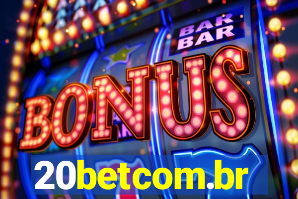 20betcom.br