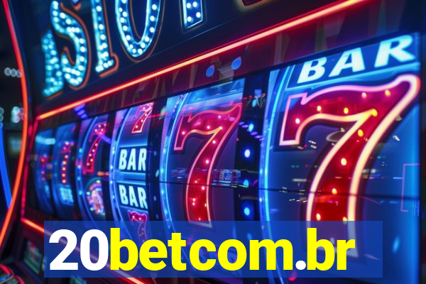20betcom.br
