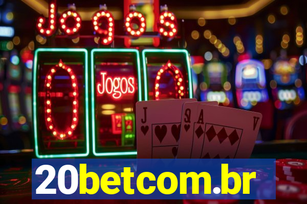 20betcom.br