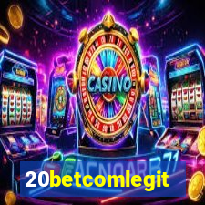 20betcomlegit
