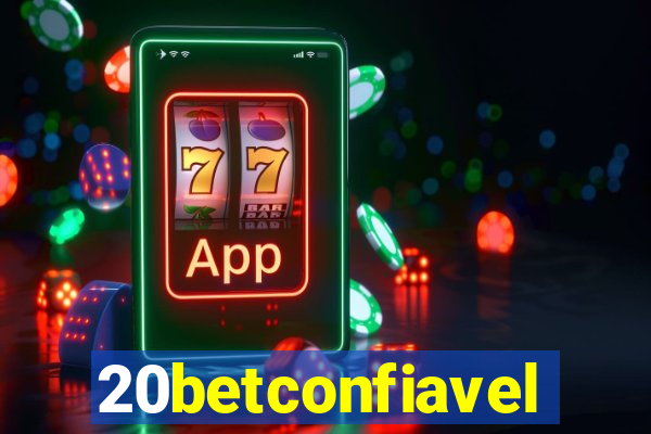20betconfiavel
