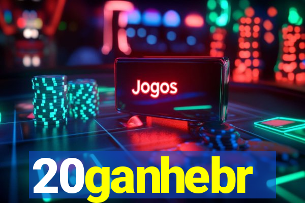 20ganhebr