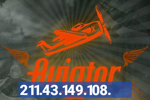 211.43.149.108.