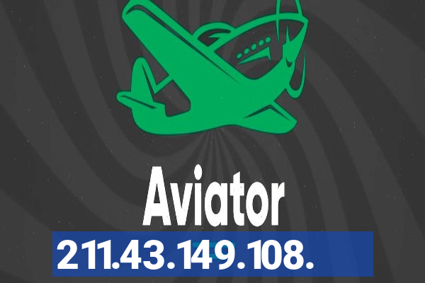211.43.149.108.