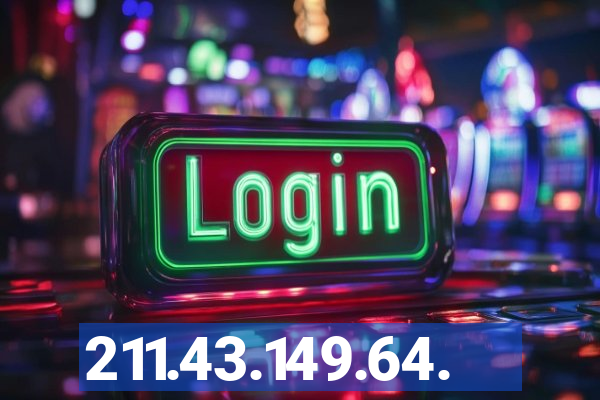 211.43.149.64.