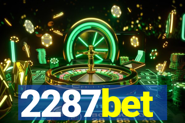 2287bet