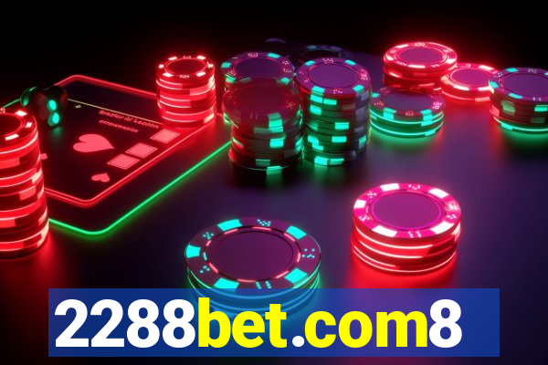 2288bet.com8
