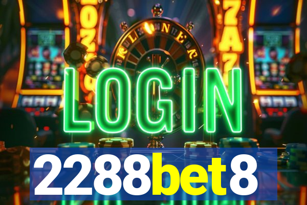 2288bet8
