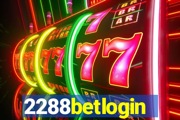 2288betlogin