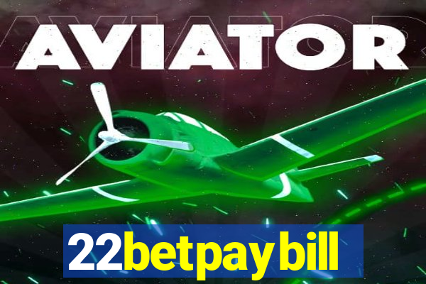22betpaybill