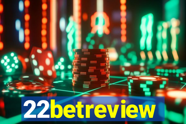 22betreview