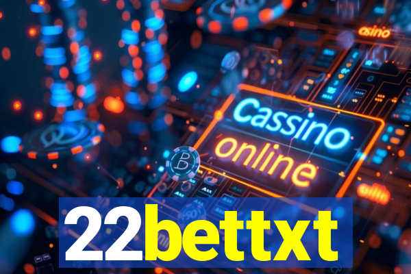 22bettxt