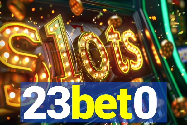 23bet0