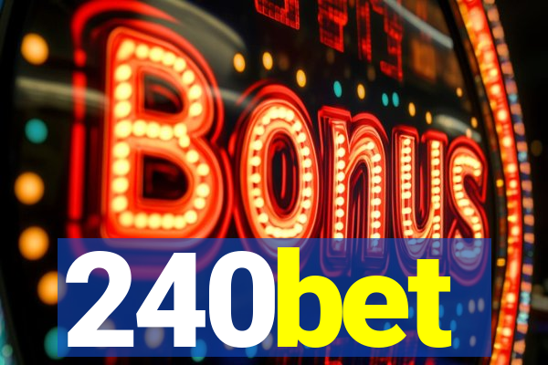 240bet