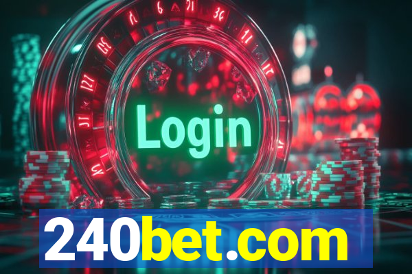 240bet.com