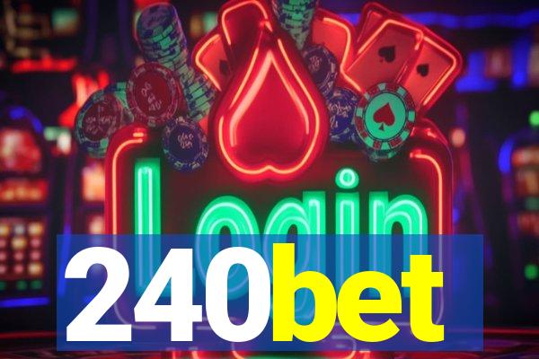 240bet