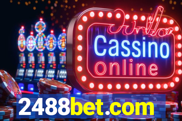 2488bet.com