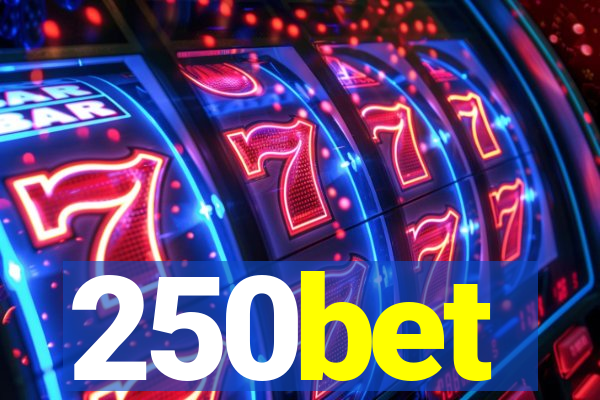 250bet